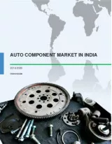 Auto Component Market in India 2016-2020