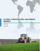 Global Agricultural Machinery Market 2016-2020