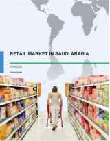 Retail Market in Saudi Arabia 2016-2020