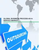 Global Business Process-as-a-service Market 2016-2020