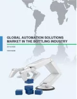 Global Automation Solutions Market in the Bottling Industry 2016-2020