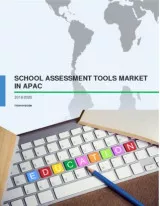 School Assessment Tools Market in APAC 2016-2020
