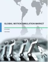 Global Motion Simulation Market 2016-2020