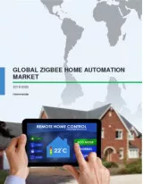 Global ZigBee Home Automation Market 2016-2020