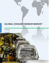 Global Exhaust Sensors Market 2016-2020
