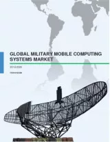 Global Military Mobile Computing Systems Market 2016-2020