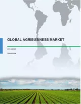 Global Agribusiness Market 2016-2020