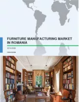 Furniture Manufacturing Market in Romania 2016-2020